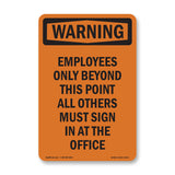 Employees Only Beyond This Point All Others