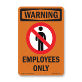 Employees Only With Symbol