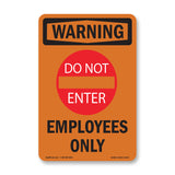 Employees Only With Symbol
