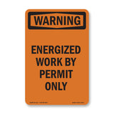 Energized Work By Permit Only