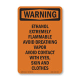 Ethanol Extremely Flammable Avoid Breathing