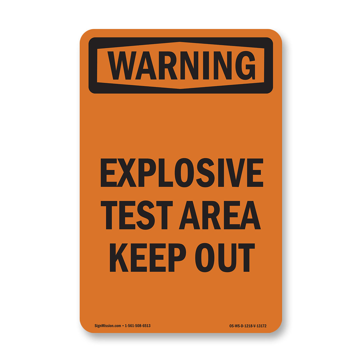 Explosive Test Area Keep Out