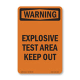 Explosive Test Area Keep Out