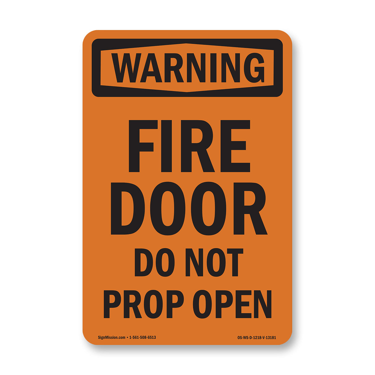 Fire Door Do Not Prop Open