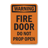 Fire Door Do Not Prop Open