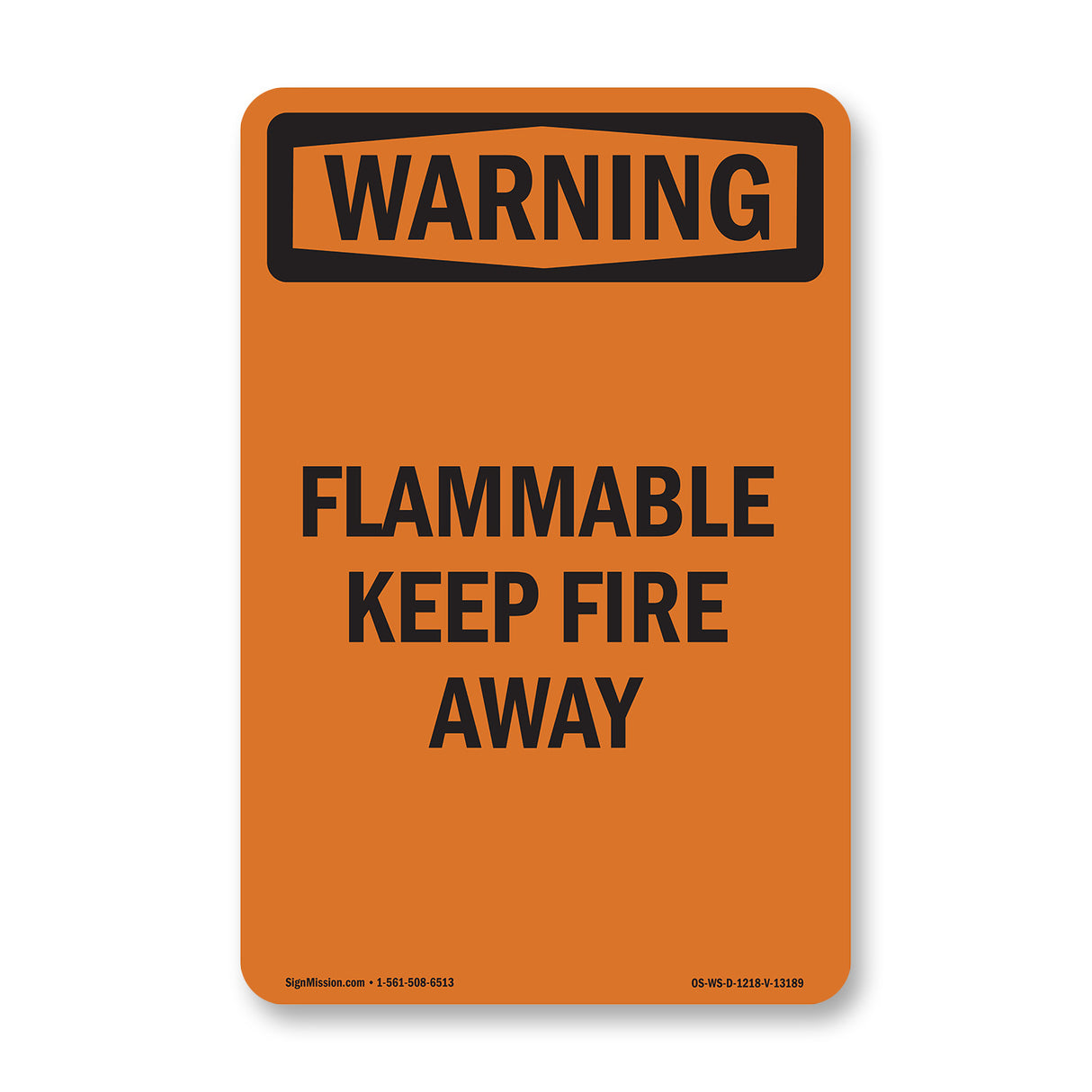Flammable Keep Fire Away