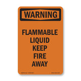 Flammable Liquid Keep Fire Away