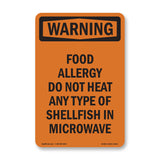 Food Allergy Do Not Heat Any Type Of Shellfish