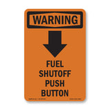 Fuel Shutoff Push Button [Down Arrow] With Symbol