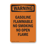 Gasoline Flammable No Smoking No Open Flame