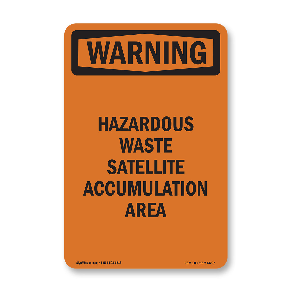 Hazardous Waste Satellite Accumulation Area