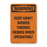 Keep Away! Mower Throws Debris When Operating!