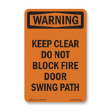 Keep Clear Do Not Block Fire Door Swing Path