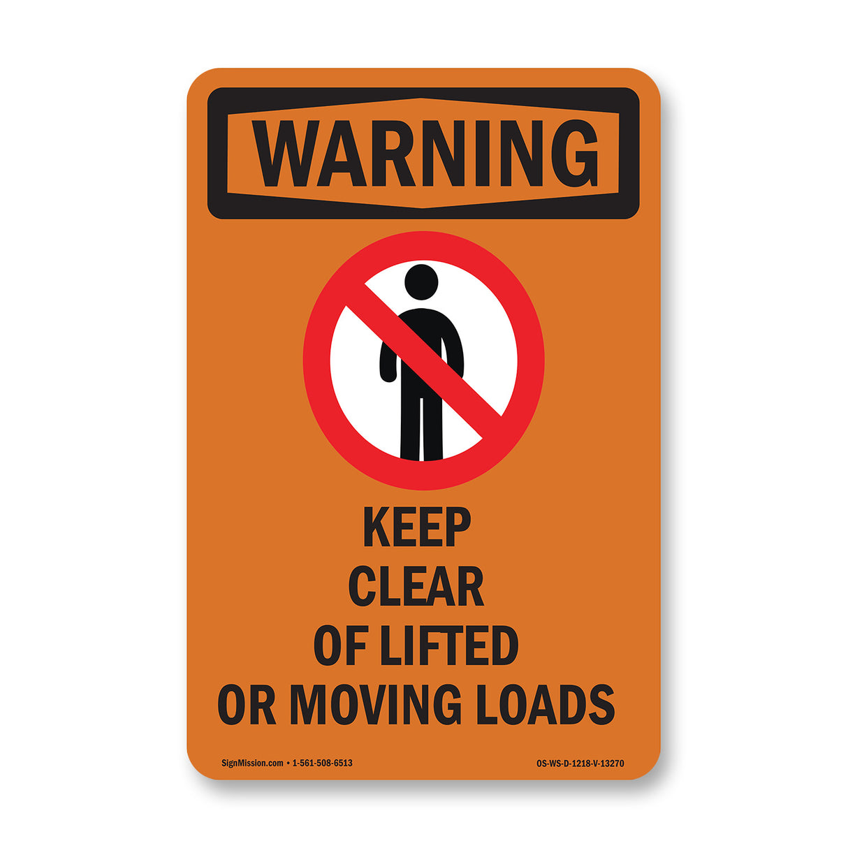 Keep Clear Of Lifted Or Moving Loads