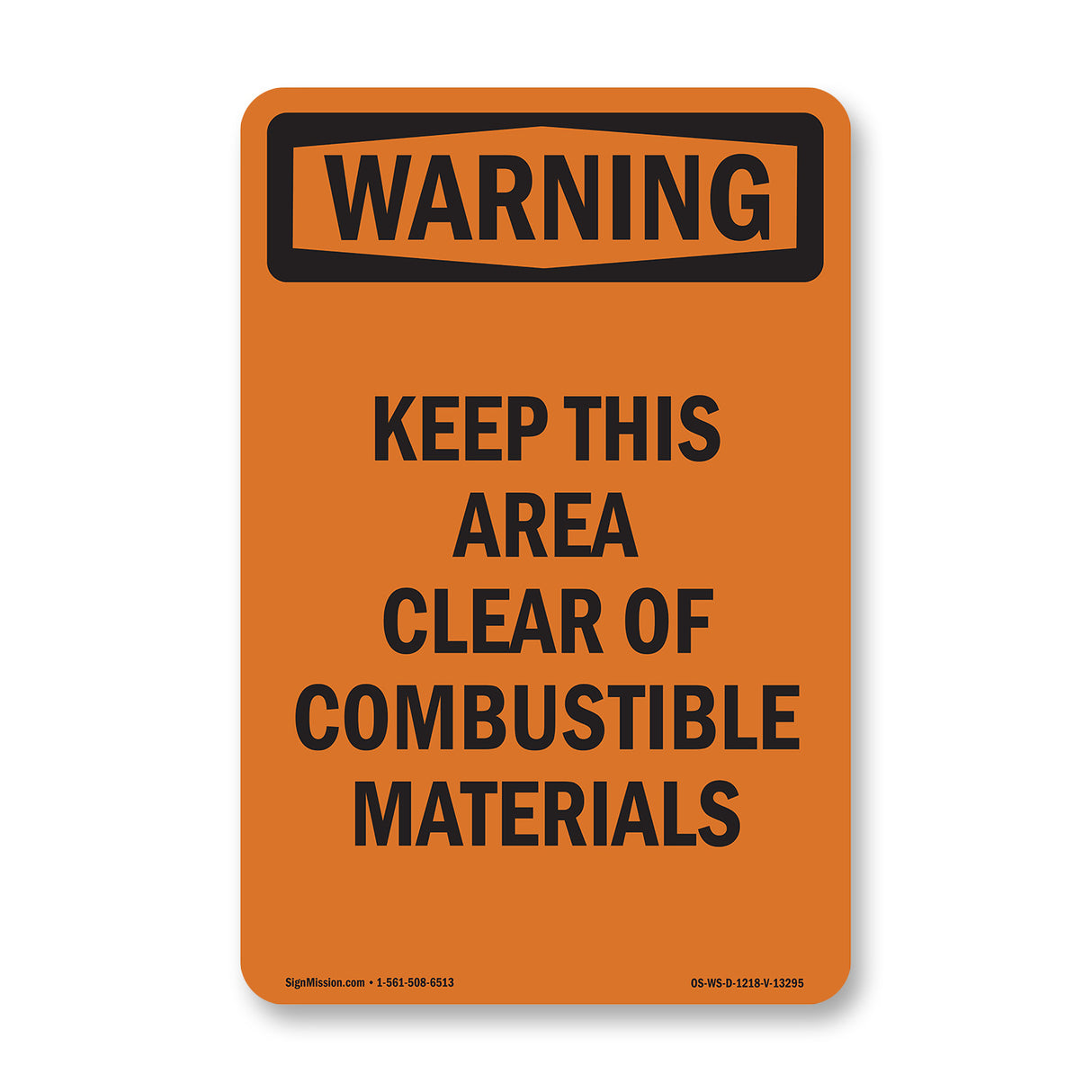 Keep This Area Clear Of Combustible Materials