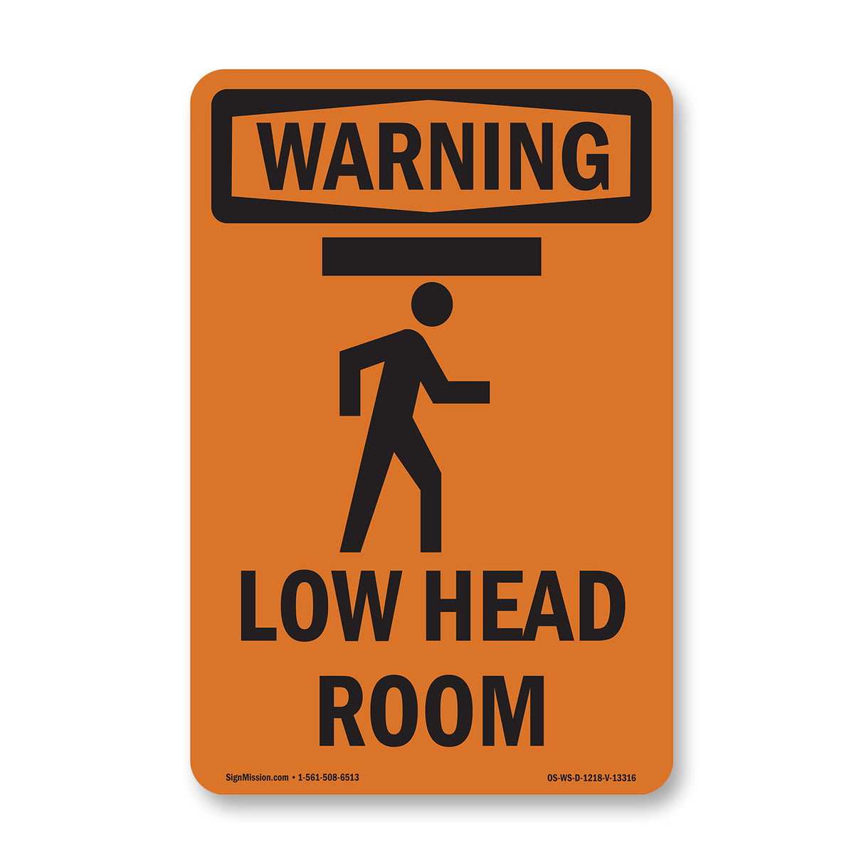 Low Head Room With Symbol