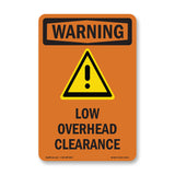 Low Overhead Clearance With Symbol