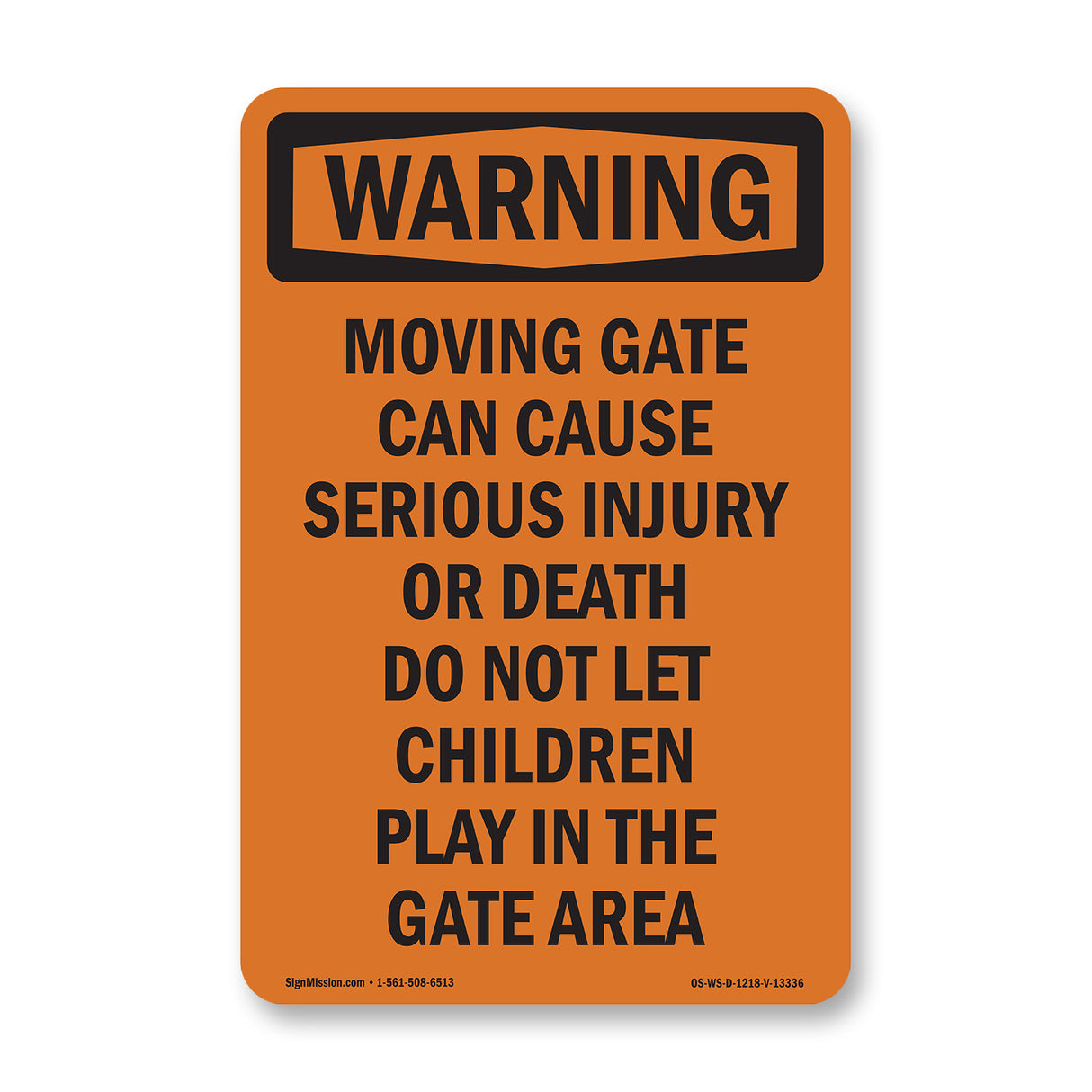 Moving Gate Can Cause Serious Injury Or