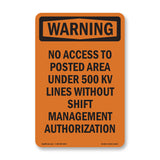 No Access To Posted Area Under 500 Kv Lines