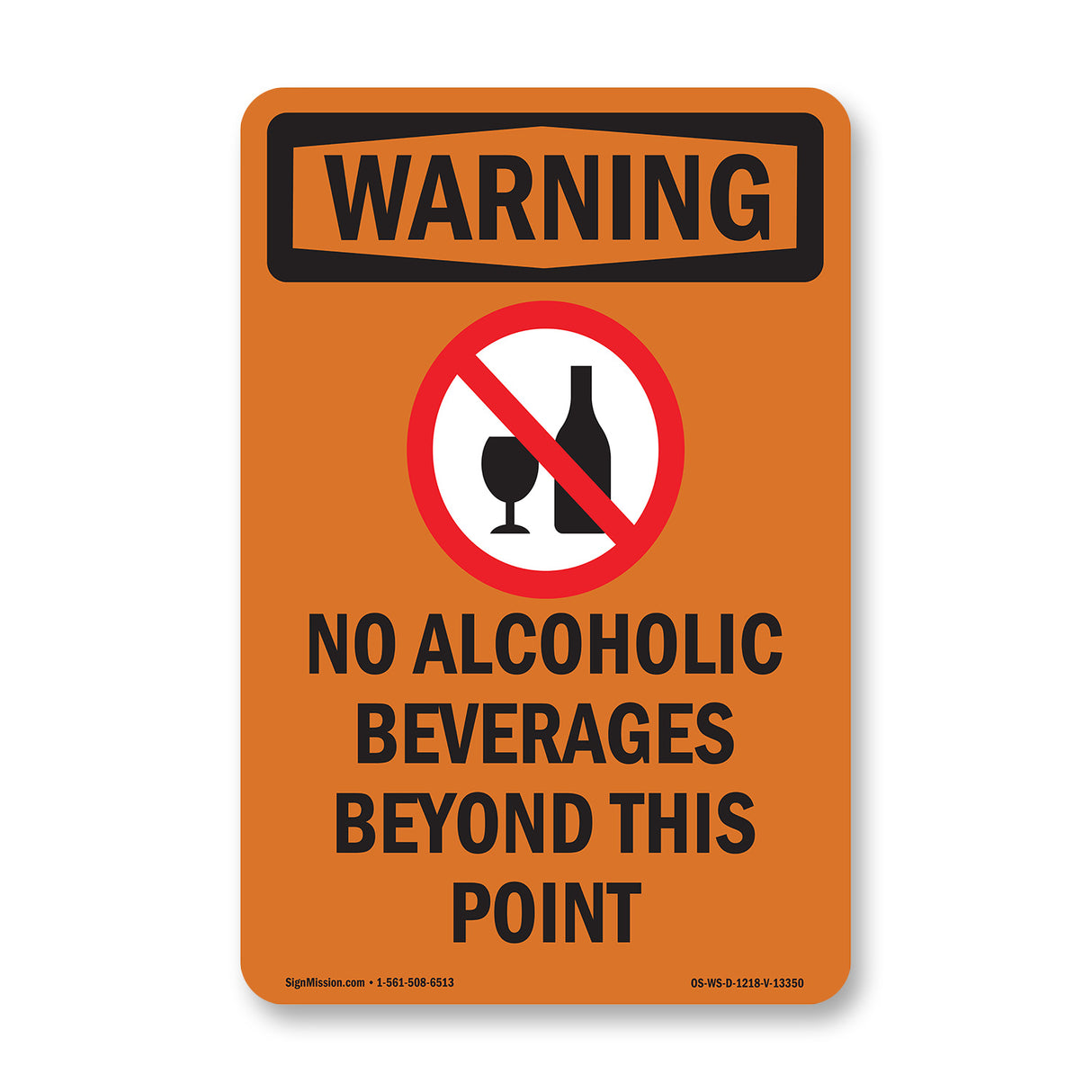 No Alcoholic Beverages Beyond This Point
