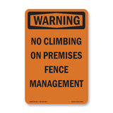 No Climbing On Premises Fence Management