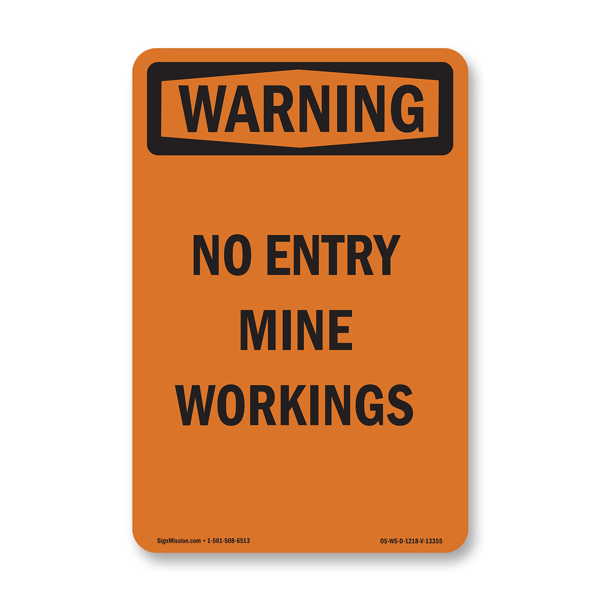 No Entry Mine Workings