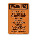 Off-Road Diesel Not For Use In On-Road Vehicles
