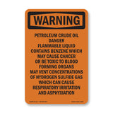 Petroleum Crude Oil Danger Flammable Liquid