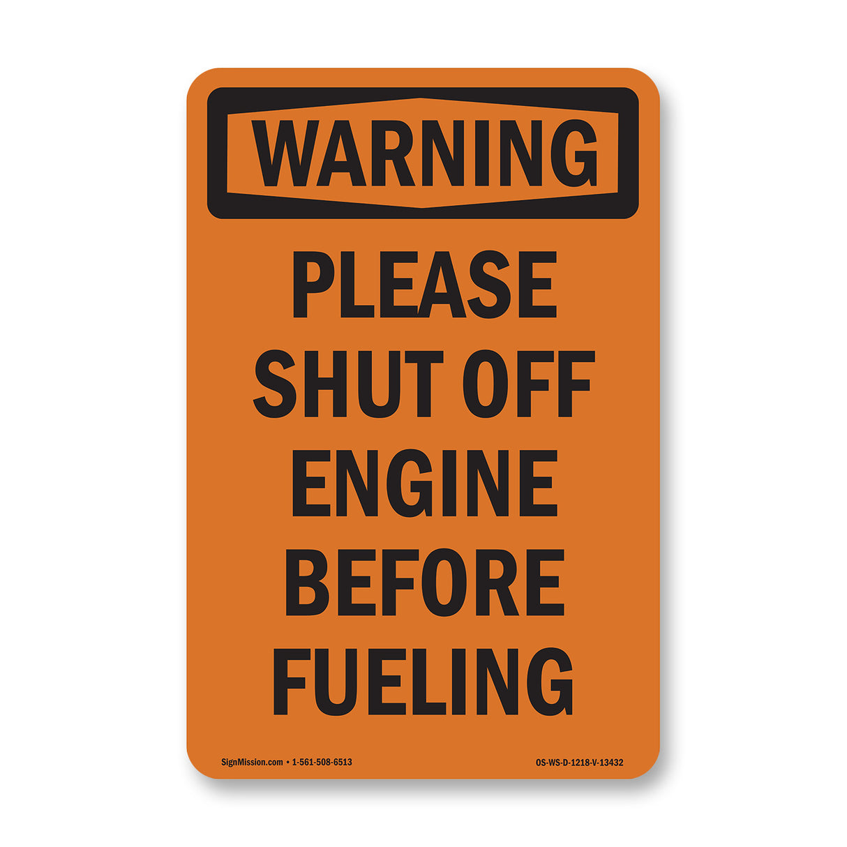 Please Shut Off Engine Before Fueling