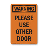 Please Use Other Door