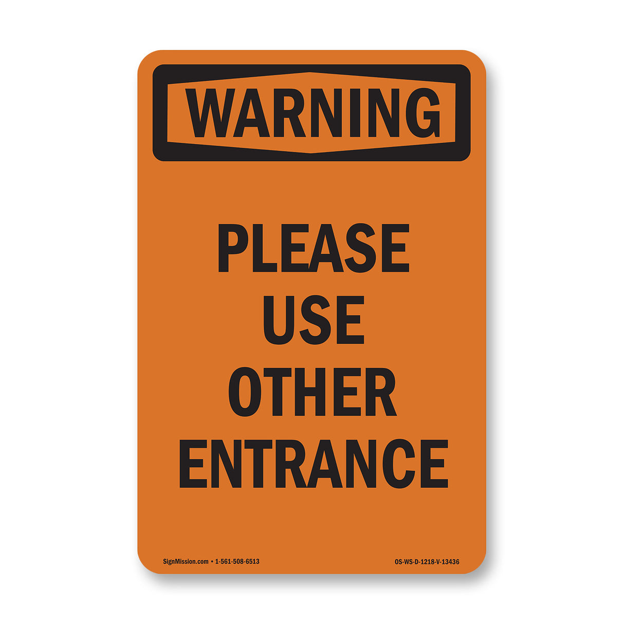 Please Use Other Entrance