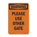 Please Use Other Gate