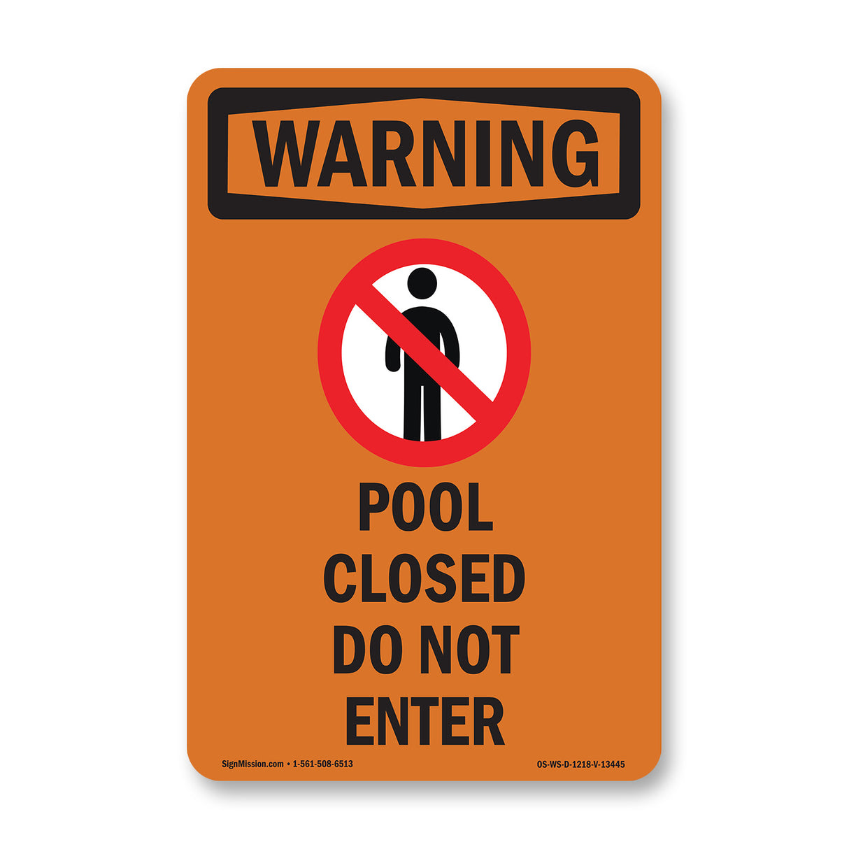 Pool Closed Do Not Enter