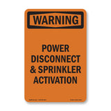 Power Disconnect And Sprinkler Activation