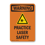 Practice Laser Safety