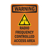 Radio Frequency Controlled Access Area With Symbol
