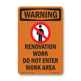 Renovation Work Do Not Enter Work Area
