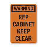 Rep Cabinet Keep Clear