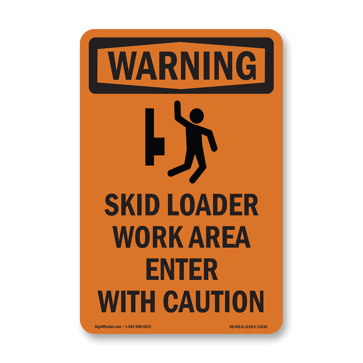 Skid Loader Work Area Enter With Symbol