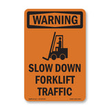 Slow Down Forklift Traffic With Symbol