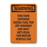 This Tank Contains Diesel Fuel