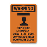To Prevent Entrapment Do Not With Symbol