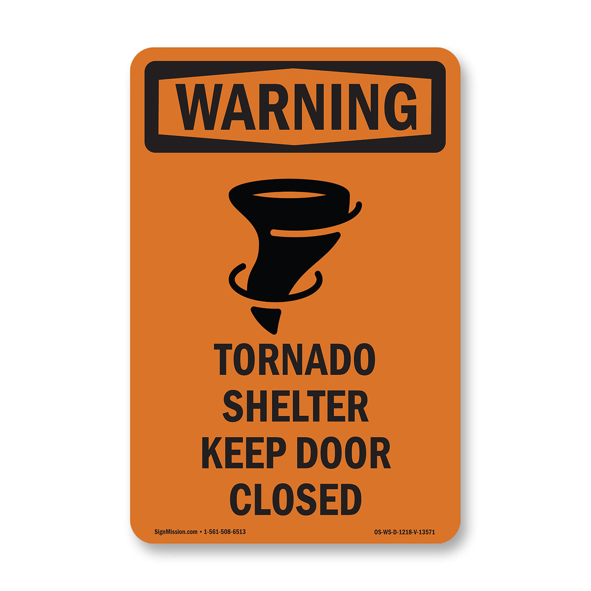 Tornado Shelter Keep Door Closed With Symbol