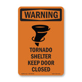 Tornado Shelter Keep Door Closed With Symbol