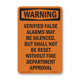 Verified False Alarms May Be Silenced,