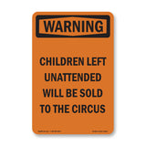 Children Left Unattended Will Be