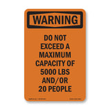 Do Not Exceed A Maximum Capacity