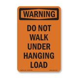 Do Not Walk Under Hanging Load