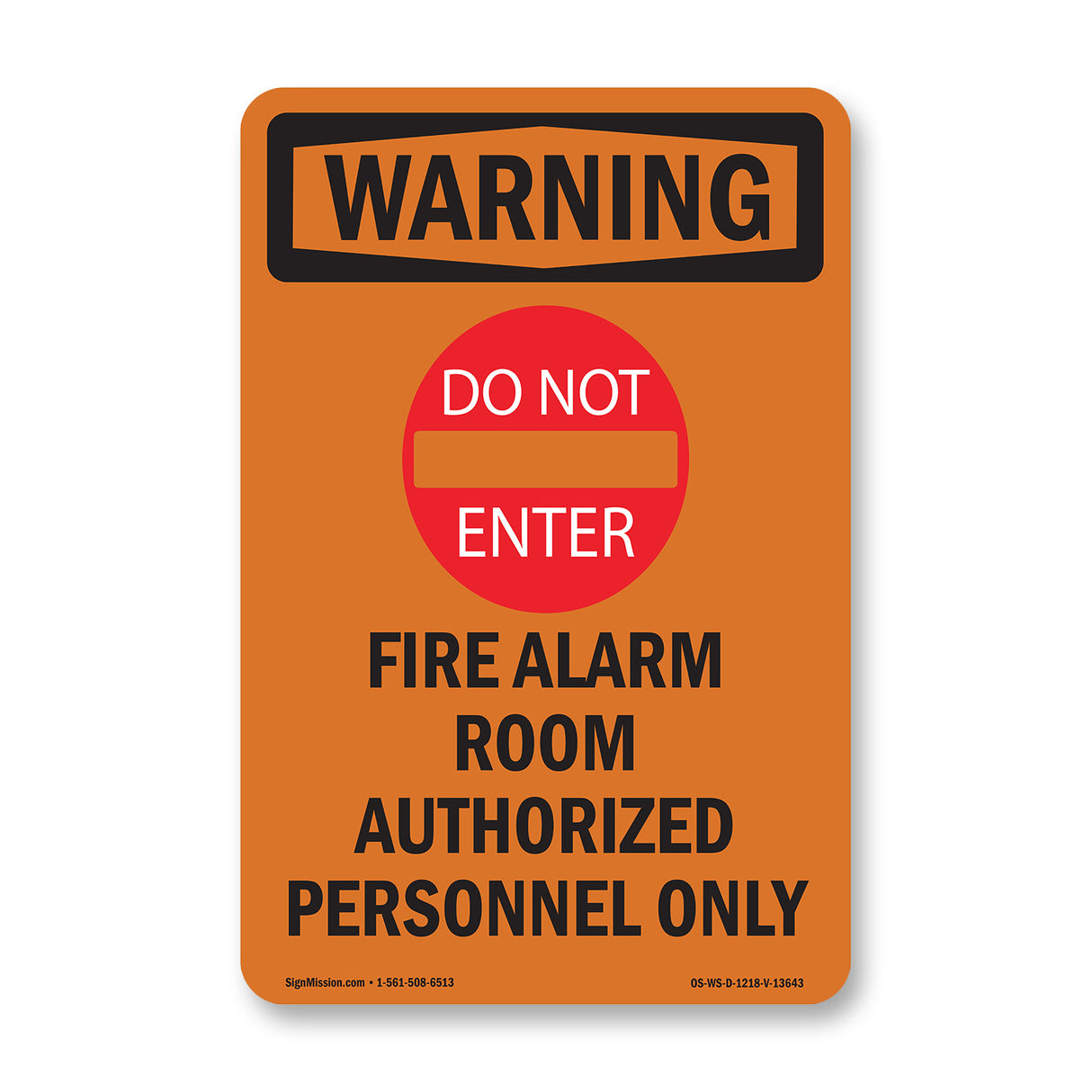 Fire Alarm Room Authorized With Symbol