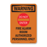 Fire Alarm Room Authorized With Symbol